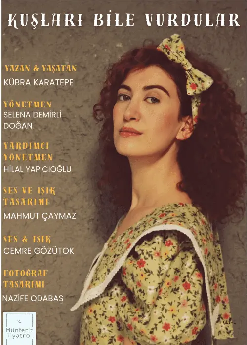 Kuşları Bile Vurdular tiyatro oyunu - TheHouseSeat dijital sahne