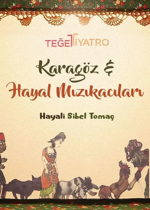 Karagöz ve Hayal Mızıkacıları tiyatro oyunu - TheHouseSeat dijital sahne
