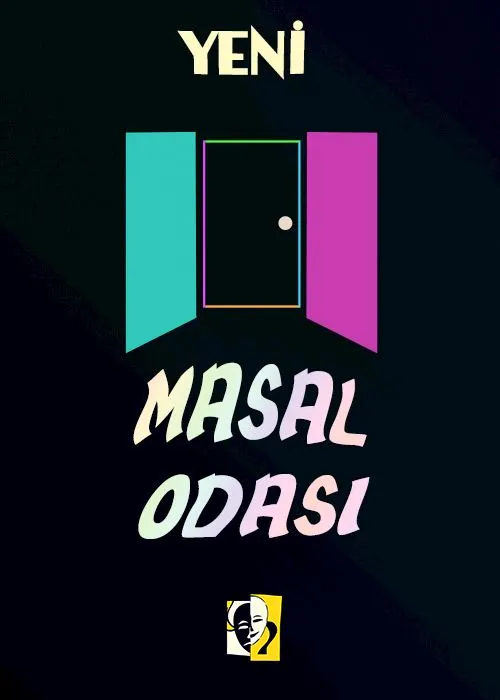 Masal Odası tiyatro oyunu - TheHouseSeat dijital sahne