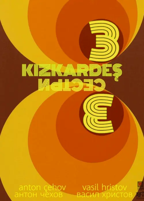 Üç Kız Kardeş tiyatro oyunu - TheHouseSeat dijital sahne